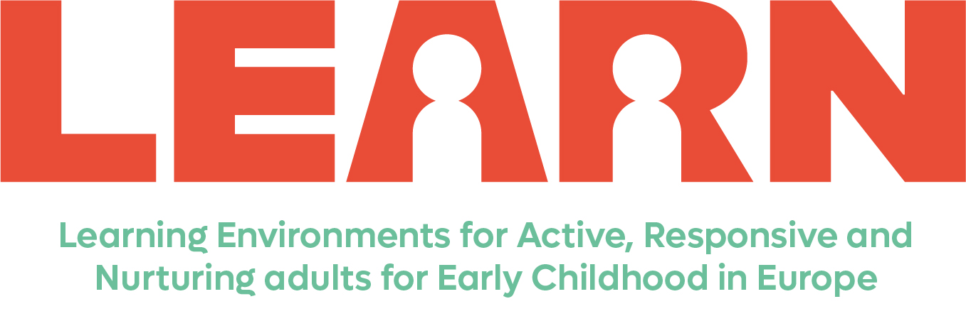 LEARN: Learning Environments for Active, Responsive and Nurturing adults for Early Childhood in Europe